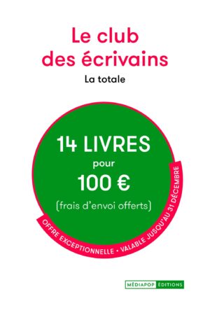 Le club des écrivains <span>La totale</span>