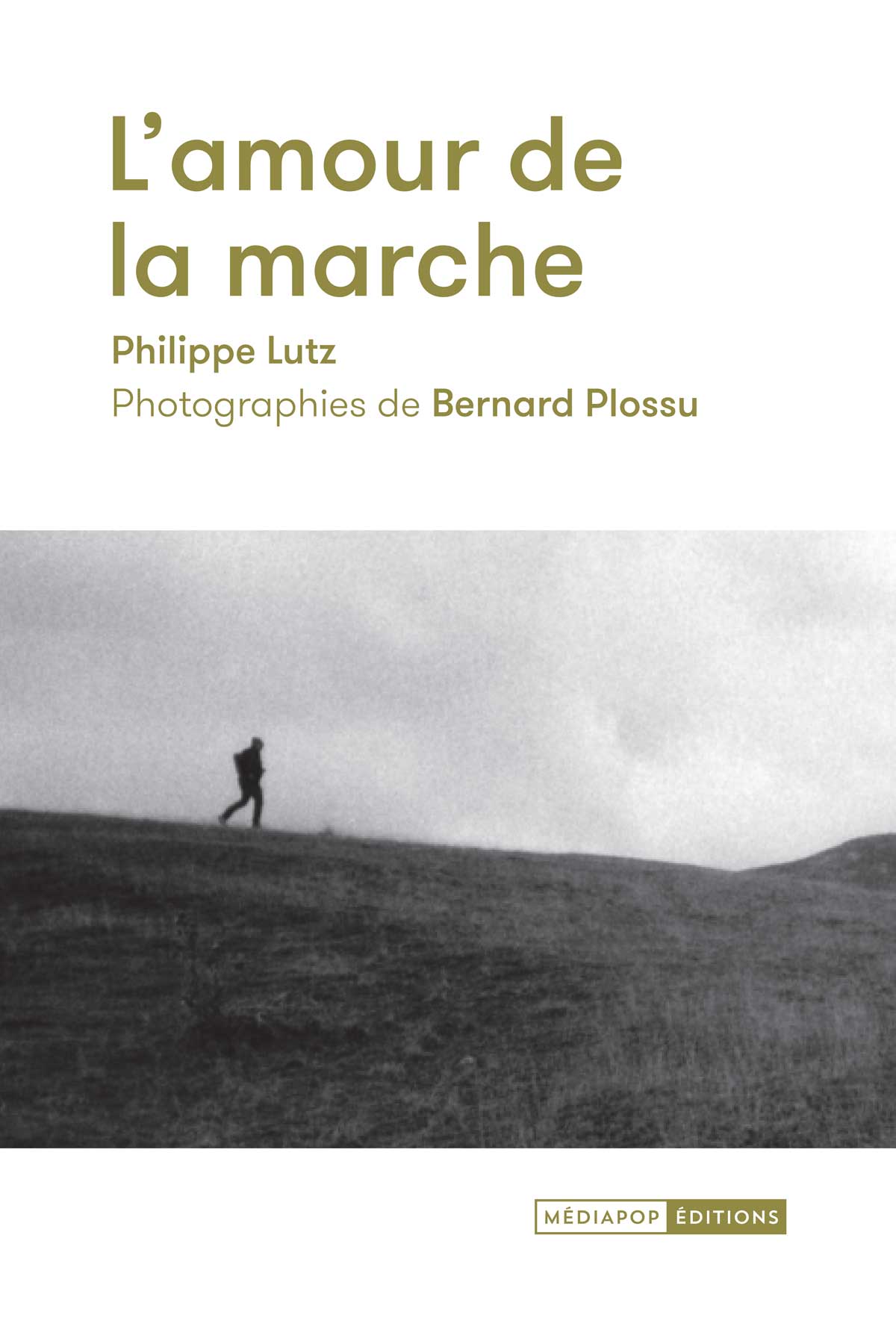 L’amour de la marche